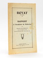 Royat (Auvergne), Rapport à l'Académie de Médecine.