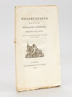 Observations sur le plan d'Education Nationale, présenté par Siéyès, lues à la Société Populaire de Dijon, le 21 juillet.