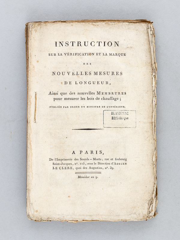 photo n°10 : Instruction sur la vérification et la marque des Nouvelles Mesures de Longueur, ainsi que des nouvelles Membrures pour mesurer les bois de chauffage - Instruction sur la vérification et la marque des Mesures de Capacité - Instruction