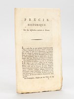 Précis historique sur les désordres arrivés à Nîmes. [ édition originale ]