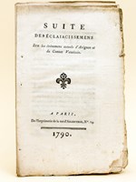 Suite des Eclaiacissemens (sic) [ Eclaircissements ] sur les évènemens actuels d'Avignon et du Comtat Venaissin.