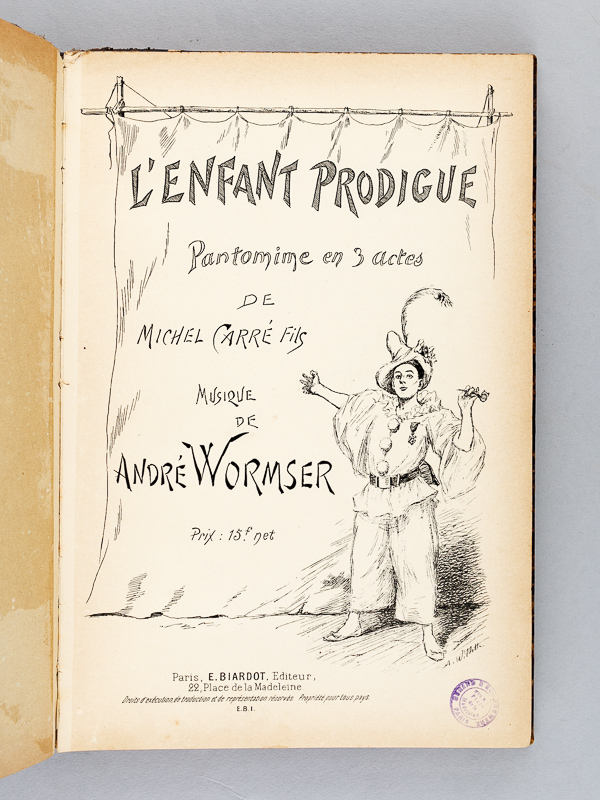 photo n°5 : [ 2 titres reliés en un vol. ] Le Docteur Blanc. Mimodrame fantastique en Quatre Actes et Douze Tableaux de Catulle Mendès, musique de Gabriel Perné. Partition complète -  L'Enfant Prodigue. Pantomime en 3 actes de Michel Carr&