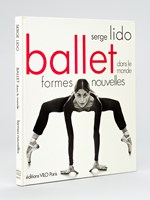 Ballet dans le monde. Formes Nouvelles [ Exemplaire avec de nombreux autographes ]