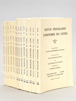 Revue Française d'Histoire du Livre. Année 1988 à 1994 (7 Années Complètes - Tomes XVIII à XXIV - N° 58-59 / 60-61 / 62-63 / 64-65 / 66-67 / 68-69 / 70-71 / 72-73 / 74-75 / 76-77 / 78-79 / 80-81 / 82-83 / 84-8