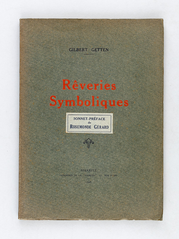 photo n°10 : Rêveries symboliques.  Sonnet-Préface de Rosemonde Gérard. [ Livre dédicacé par l'un des auteurs ]
