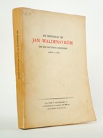 In honour of Jan Waldenström on his sixthieth birthday. April 17, 1966 Dedicated papers on the occasion of his sixthieth birthday [ Livre dédicacé par J. Waldenström ]