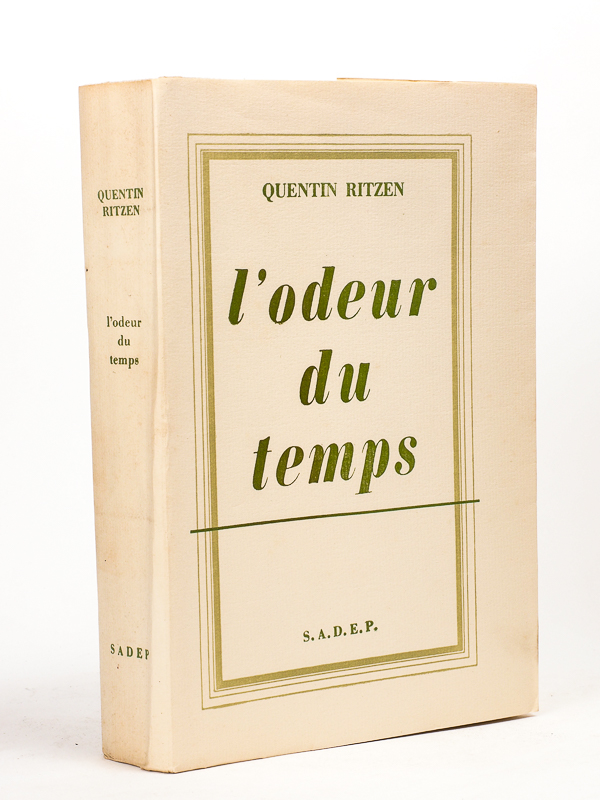 L'odeur du temps. Livre dédicacé par l'auteur - édition originale