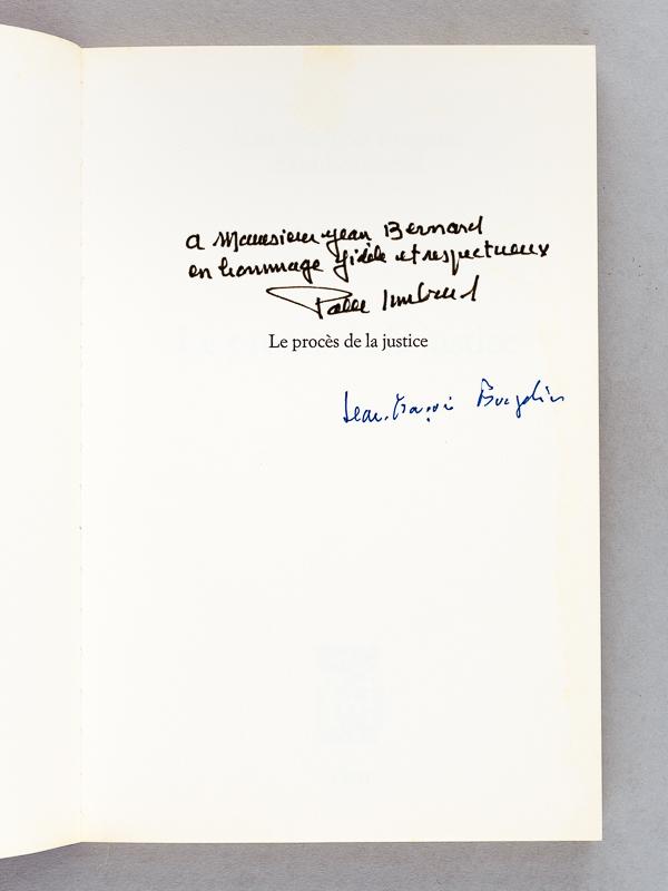 photo n°7 : [ Lot de 7 livres, tous dédicacés par l'auteur ] Le crépuscule des juges - Anthologie de l'éloquence française. De Jean Calvin à Marguerite Yourcenar - Le Vice et la Vertu. Les corruptibles de Mazarin à nos
