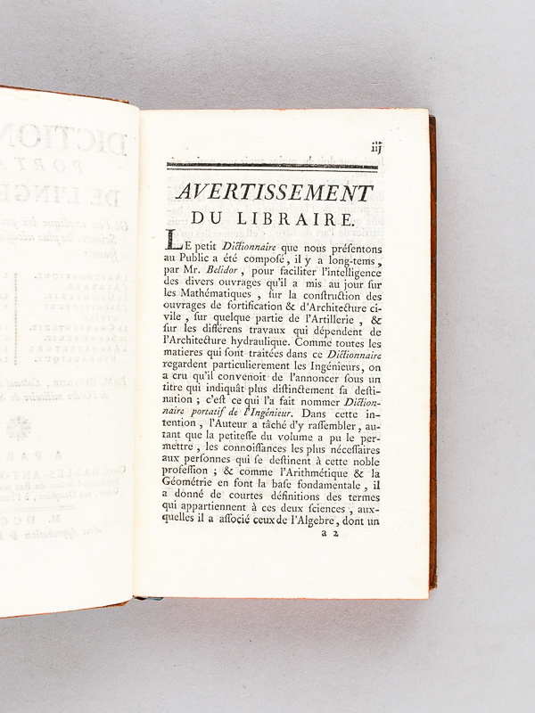photo n°3 : Dictionnaire portatif de l'Ingénieur, où l'on explique les principaux termes des Sciences les plus nécessaires à un Ingénieur, scavoir : l'Arithmétique - L'Algèbre - La Géométrie - L'Architect