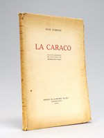 La Caraco. Raconte camarguen emé de bos engrava per Hermann-Paul / La Caraque. Nouvelles camarguaises avec des bois gravés par Hermann-Paul [ édition originale ]