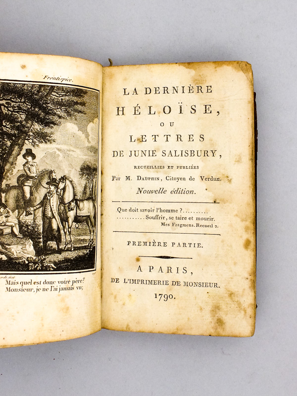 photo n°2 : La Dernière Héloïse ou Lettres de Junie Salisbury, recueillies et publiées par M. Dauphin Citoyen de Verdun (2 Parties - Complet)