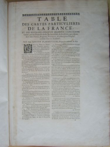 photo n°11 : [ Atlas de 89 cartes ] Cartes particulières de la France et des Environs ; jusqu'où s'estend l'ancienne Gaule ; par les Dioecèses de ses Archeveschés, & Eveschés, qui respondent aux Parties, Regions, Provinces, & Princip