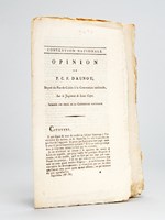 Opinion de P. C. F. Daunou, Député du Pas-de-Calais, à la Convention Nationale. Sur le Jugement de Louis XVI [ Suivi de : ] Complément de l'opinion de P. C. F. Daunou, Député du Pas-de-Calais, sur l'affaire du ci-