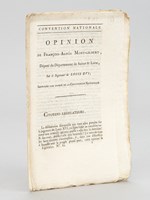 Opinion de François-Agnès Mont-Gilbert, Député du Département de Saône & Loire, sur le jugement de Louis XVI