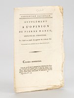 Supplément à l'opinion de Pierre Marec, Député du Finistère, sur l'appel au peuple du jugement du ci-devant Roi