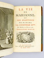 La Vie de Marianne, ou les Avantures de Madame la Comtesse D*** par Monsieur de Marivaux. Troisième Partie. Quatrième Partie.