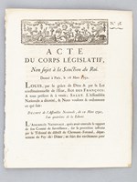 Acte du Corps législatif Non sujet à la Sanction du Roi. Donné à Paris le 16 mars 1792. Décret de l'Assemblée Nationale du 12 Mars 1792 [ On joint : ] Acte du Corps législatif Non sujet à la Sanction