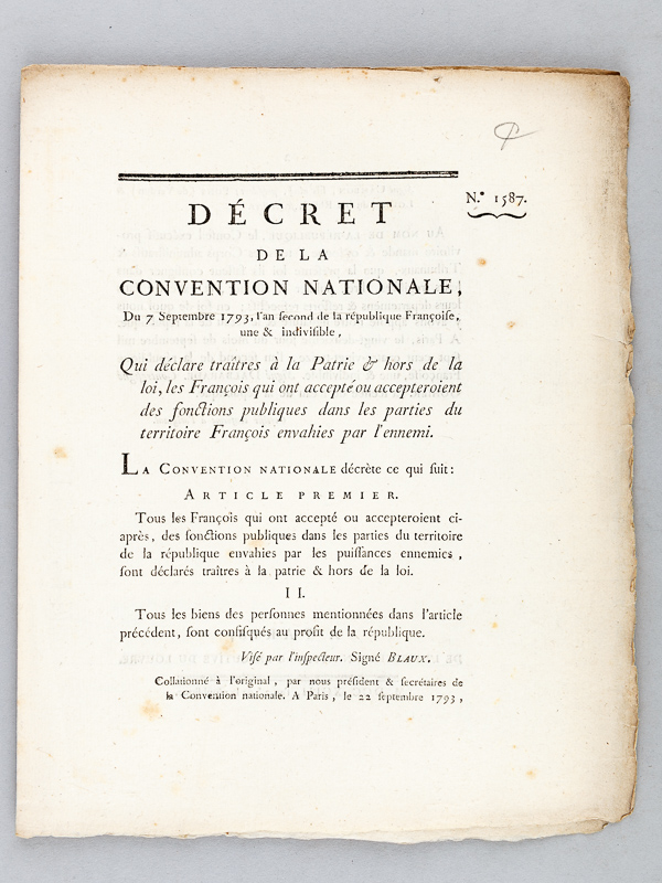 photo n°2 : Décret de la Convention Nationale, du 7 Septembre 1793, l'an second de la République Françoise une & indivisible, Qui déclare traîtres à la Patrie & hors de la loi, les François qui ont accepté ou acc