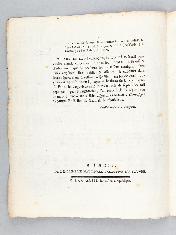 photo n°3 : Décret de la Convention Nationale, du 7 Septembre 1793, l'an second de la République Françoise une & indivisible, Qui déclare traîtres à la Patrie & hors de la loi, les François qui ont accepté ou acc
