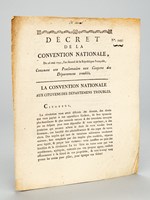 Décret de la Convention Nationale du 26 mai 1793, l'an second de la République Françoise, Concernant une Proclamation aux Citoyens des Départemens troublés