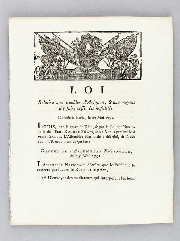photo n°3 : Loi pour la protection des Etablissemens François à Avignon, & pour le maintien de la tranquillité dans cette Ville. Décret de l'Assemblée Nationale du 20 Novembre 1790 [On joint : ] Loi relative aux troubles d'Avignon,