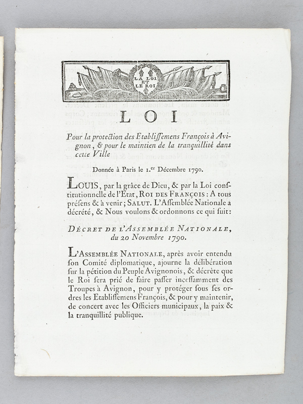 photo n°5 : Loi pour la protection des Etablissemens François à Avignon, & pour le maintien de la tranquillité dans cette Ville. Décret de l'Assemblée Nationale du 20 Novembre 1790 [On joint : ] Loi relative aux troubles d'Avignon,