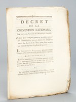 Décret de la Convention Nationale du 4 Avril 1793, Portant qu'il sera nommé un Ministre de la guerre, et qui détermine les fonctions des six Commissaires qui seront envoyés près les Armées du Nord et des Ardennes