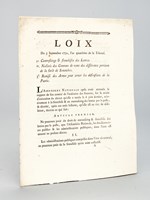 Loix du 3 Septembre 1792 1e - Contreseings & franchises des Lettres 2e - Nullités des Contrats de Vente des différentes portions de la forêt de Senonches 3e - Remise des Armes pour armer les défenseurs de la Patrie. 'Le contrese