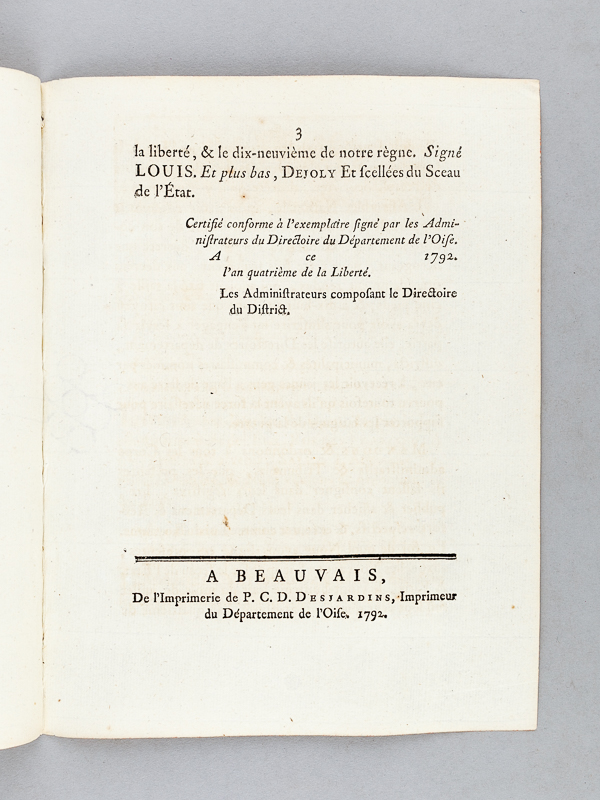 photo n°4 : Loi qui autorise les Départemens, Districts & Municipalités à admettre les jeunes gens de seize ans, qui se présenteront pour servir la Patrie & aller aux Frontières. Donnée à Paris, le 28 juillet 1792. D&e