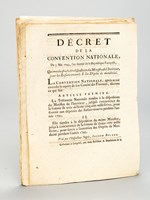 [ Bel ensemble de 13 Lois et Décrets révolutionnaires relatifs aux Hôpitaux, à l'aide sociale aux Pauvres, Indigents et Nécessiteux, Enfants Trouvés ] 1e : Loi relative aux Impositions indirectes & autres Droits ac