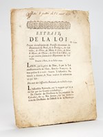 Extrait de la Loi Portant circonscription des Paroisses dépendantes des Départemens du Nord, de la Dordogne, du Calvados, de l'Orne, de Maine & Loire, de Seine & Marne, de l'Yonne, du Cher & de l'Allier, en ce qui concerne seulement le D&eac