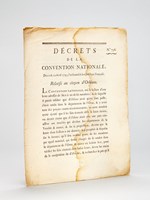 Décrets de la Convention Nationale des 10 & 12 Avril 1793 Relatifs au citoyen d'Orléans : '... il paroit résulter que d'Orléans avoit quitté son poste, s'était rendu dans le départemetn de l'Orne, & y avoit