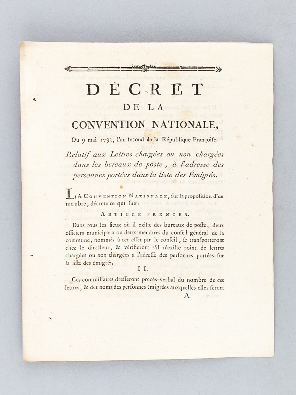 photo n°2 : Décret de la Convention Nationale du 9 Mai 1793 Relatif aux Lettres chargées ou non chargées dans les bureaux de poste, à l'adresse des personnes portées dans la liste des Emigrés