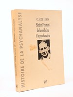 Sandor Ferenczi de la médecine à la psychanalyse. [ exemplaire dédicacé ]