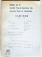 Bulletin de la Société Franco-Japonaise des Sciences Pures et Appliquées n° 23 Mars 1974 - n°23