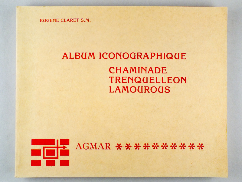 photo n°7 : Album iconographique. Chaminade - Trenquelleon - Lamourous. Répertoire iconographique des fondateurs [ Iconographie des fondateurs de la Congrégation des Marianistes ]