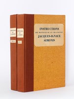 Instructions de Monsieur le Chanoine Jacques-Ignace Simonis, Supérieur des Soeurs du T. S. Sauveur, dites Soeurs de Niederbronn à ses religieuses (2 Tomes) Tome I : Première et deuxième Parties. Plans et Notes ; Tome II : Trois