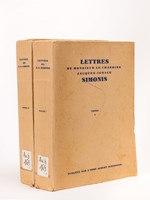 Lettres de Monsieur le Chanoine Jacques-Ignace Simonis, Supérieur des Soeurs du Très-Saint-Sauveur dites Soeurs de Niederbronn (2 Tomes : Tome 1, Tome 2)