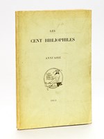 Les Cent Bibliophiles. Annuaire 1914