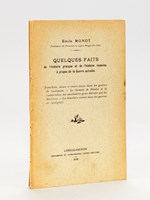 Quelques faits de l'histoire grecque et de l'histoire romaine à propos de la Guerre actuelle. Tranchées, mines et contre-mines dans les guerres de l'antiquité - Le Serment de Platée et la restauration des sanctuaires grecs d&ea