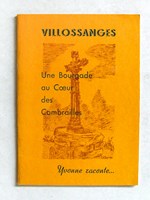 Yvonne raconte... Villossanges. Une bourgade au Coeur des Combrailles.