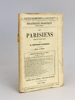 Les Parisiens. Pièce en trois actes. Représentée pour la première fois, à Paris, sur le théâtre du Vaudeville, le 28 décembre 1854.
