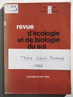 Revue d'Ecologie et de Biologie du Sol. I, 1964 : Le Peuplement thécamoébien des sols. [ Exemplaire dédicacé par l'auteur ]