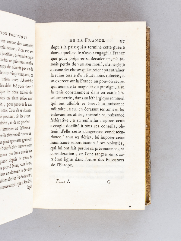photo n°7 : Situation Politique de la France, et ses Rapports actuels avec toutes les Puissances de l'Europe ( 2 Tomes - Complet) ; Ouvrage dont l'objet est de démontrer, par les Faits historiques et les principes de la saine Politique, tous les maux qu'a caus