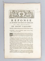 Réponse au Mémoire du Sieur de Gamaches et des Notaires de Saint Vallery pour les Notaires Royaux de la Ville de Saint Vallery contre le sieur de Gamaches, Seigneyr de Saint Vallery, & les Notaires de sa Justice. [ Exemplaire signé pa