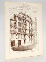 Monographies de Bâtiments Modernes. Maison rue du Luxembourg Paris. Mr. H.P. Nénot Architecte [ n°28 et 30 rue Guynemer ancienne rue du Luxembourg, avec une autre façade rue Madame, 75006 Paris ]