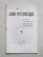 Le Jura Pittoresque.
