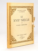 Les Beaux Livres d'autrefois. Le XVIIe siècle.