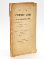 Procès et Condamnation à Mort de Pierre-Ignace Méthé de Fonrémis de La Mothe, Conseiller du Roi, Lieutenant particulier du Sénéchal au Siège Présidial de Saintes Guillotiné à Roc