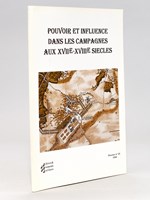 Pouvoir et Influence dans les Campagnes aux XVIIe-XVIIIe siècles (Dossier n° 25, Archives & Documents Sarthois)